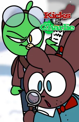 Kicks And Charlie