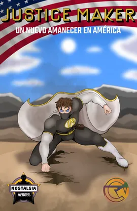 JUSTICE MAKER: Un Nuevo Amanecer En América