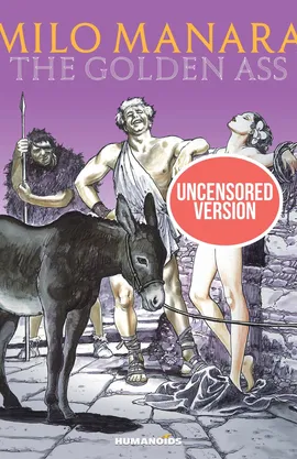 Milo Manara's The Golden Ass
