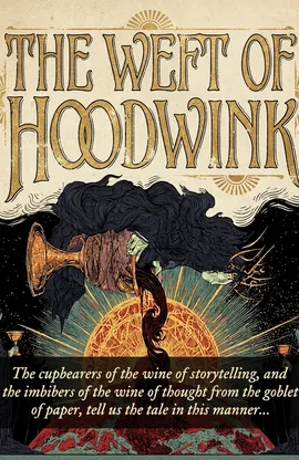 The Weft Of Hoodwink