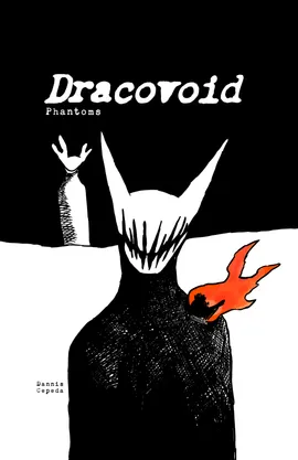Dracovoid: Phantoms