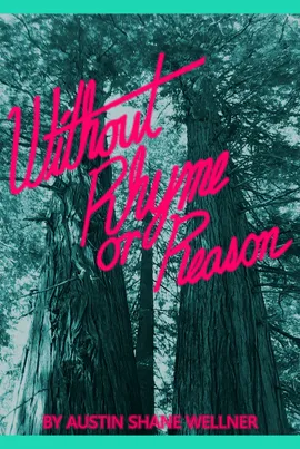 Without Rhyme or Reason