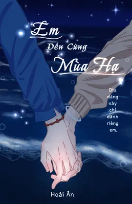 Em Đến Cùng Mùa Hạ