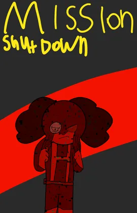 Mission shutdown and the beginning of everlyn