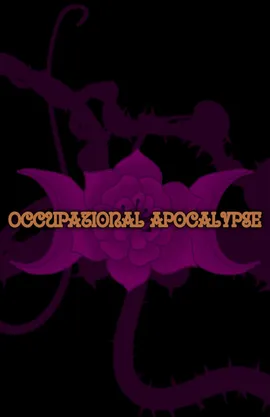 Occupational Apocalypse