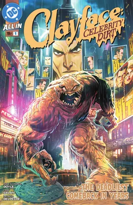 Clayface: Celebrity Dirt (2026-)