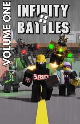 Infinity Battles: Volume 1