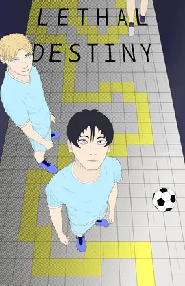 Lethal destiny