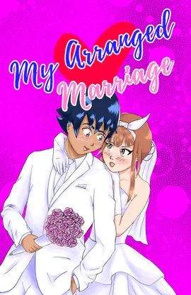My Arranged Marriage