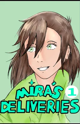 Mira's Deliveries