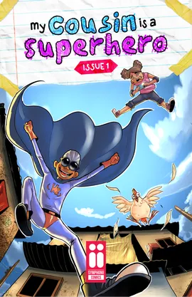 My Cousin is a Superhero!