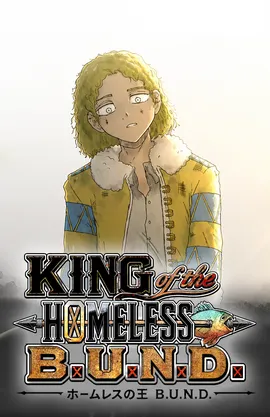 King of the Homeless Bund