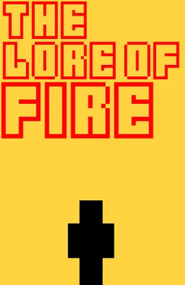 Cover image for The Lore of Fire..