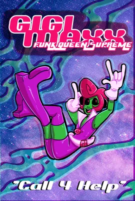 GiGi Maxx : Funk Queen Supreme