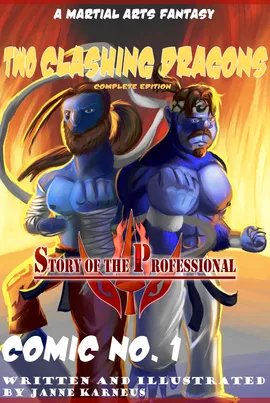 Story of the Professional: Two Clashing Dragons (Original)