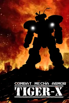 COMBAT MECHA: TIGER-X vol.1