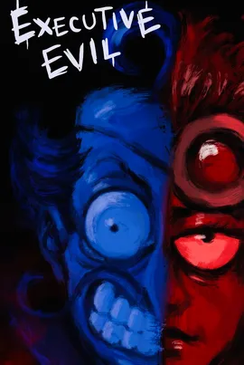 Executive Evil