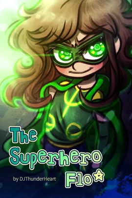 The Superhero Flo