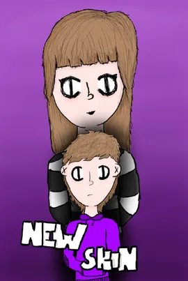 New Skin