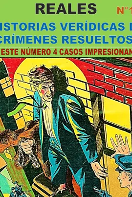 CASOS POLICIALES REALES-HISTORIAS VERÍDICAS DE CRÍMENES RESUELTOS