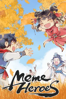 Meme Heroes