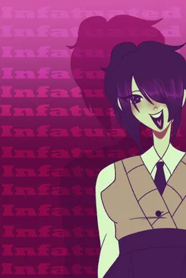 Completely Infatuated. 