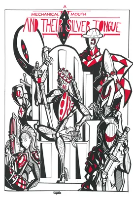 A Mechanical Mouth And Their Silver Tongue