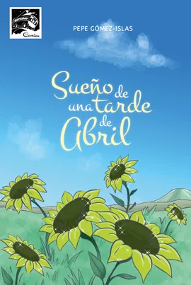 SUEÑO DE UNA TARDE DE ABRIL