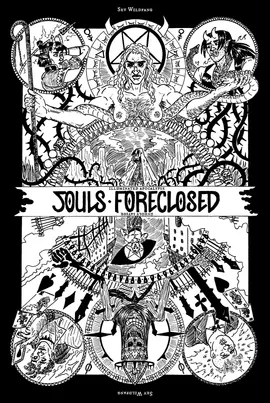 Souls Foreclosed - Unholy Savior