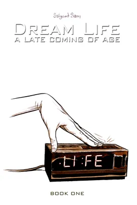 Dream Life | a late coming of age