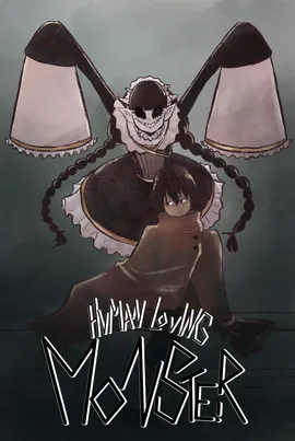 Human Loving Monster