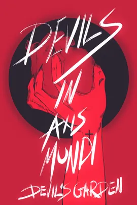 Devils  in Axis Mundi: Devil's Garden