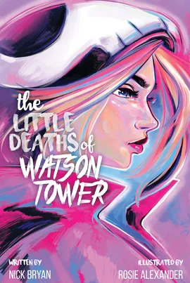 The Little Deaths of Watson Tower