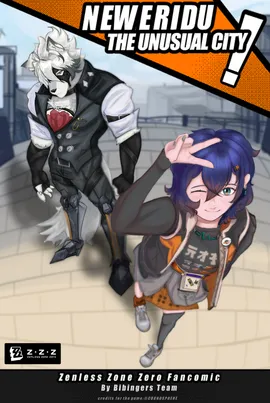 Zenless Zone Zero: New Eridu - The unusual city!