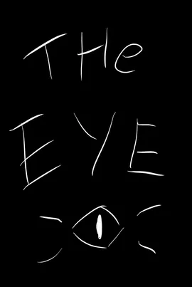 The Eye: The Epilogue