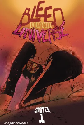 Bleed for the Universe 