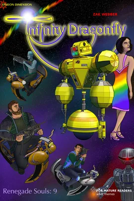 Infinity Dragonfly - Renegade Souls
