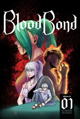 Blood Bond - Volume 1 - All Pages So Far