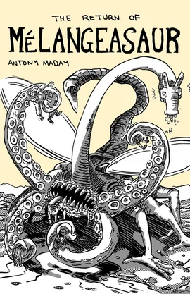 The Return of Mélangeasaur