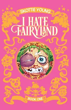 I Hate Fairyland Books
