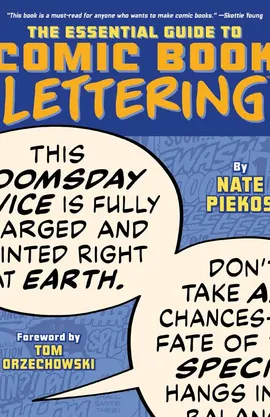 The Essential Guide to Comic Book Lettering