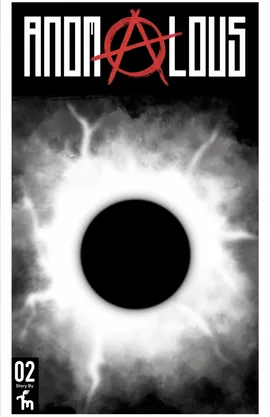 Anomalous, Chapter 2