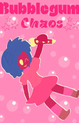 Bubblegum CHAOS