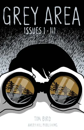 Grey Area: Issues One to Three Collection