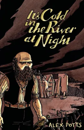 It's Cold in the River at Night