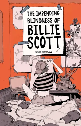 The Impending Blindness of Billie Scott