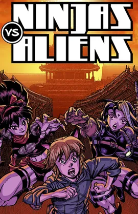 NINJAS vs ALIENS