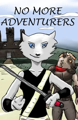No More Adventurers!