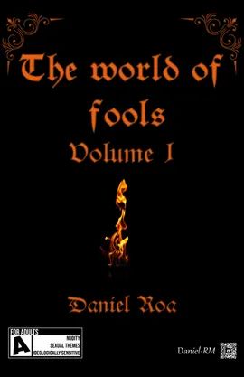 The world of fools Volume 1