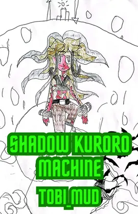 SHADOW KURORO MACHINE